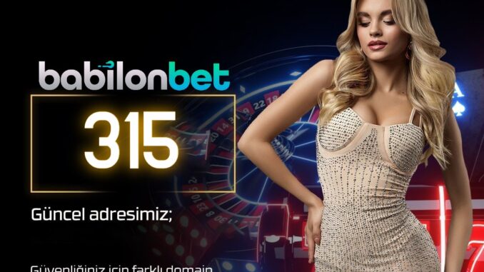 babilonbet-315